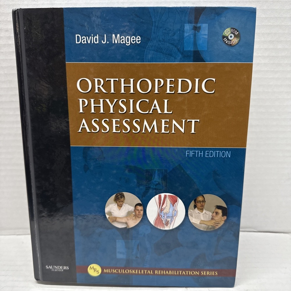 Orthopedic Physical Assessment Hardcover David J. Magee 5th Edition, 2008